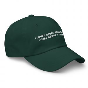 Alternative view of 'I Could Never Abuse Alcohol' Hat