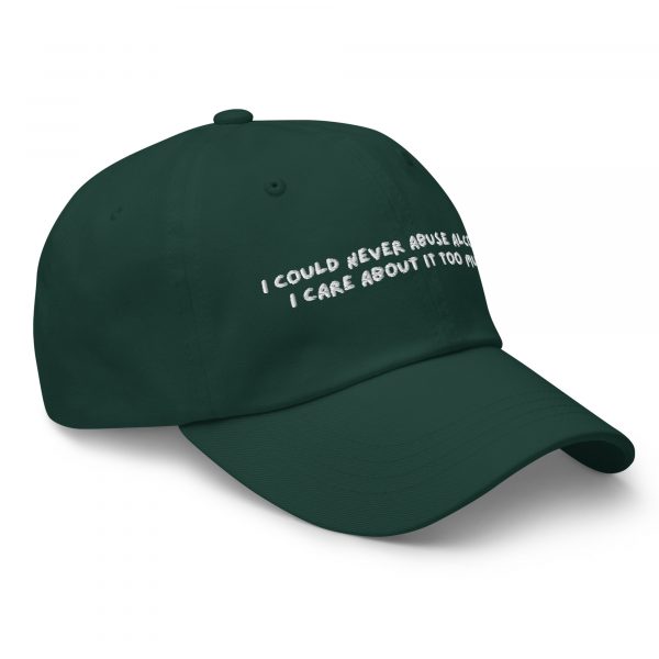 'I Could Never Abuse Alcohol' Hat - Image 2