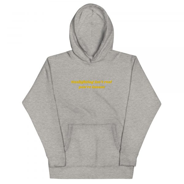 'Gaslighting Isn't Real' Premium Embroidered Hoodie - Image 8