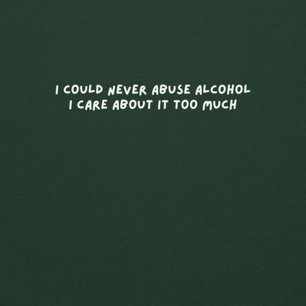 “I Could Never Abuse Alcohol” - Image 2