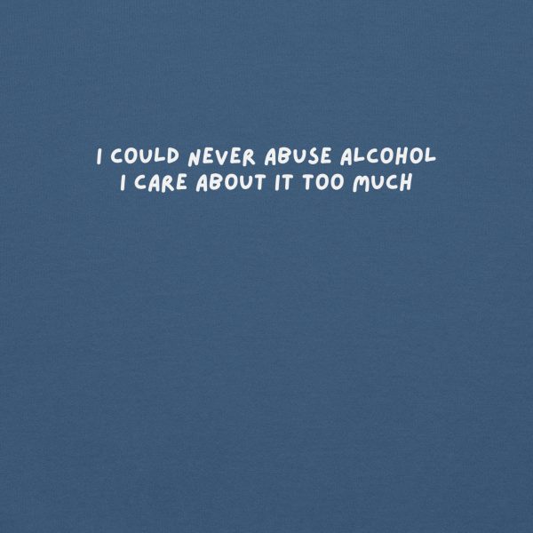 “I Could Never Abuse Alcohol” - Image 8